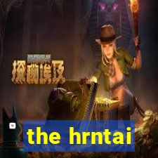 the hrntai